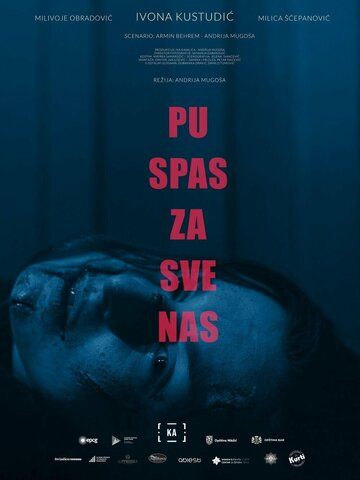 Постер фильма «Pu spas za sve nas»