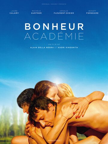 Постер фильма «Bonheur Académie»
