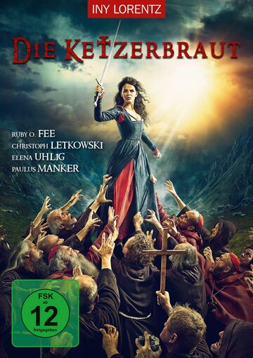 Постер фильма «Die Ketzerbraut»