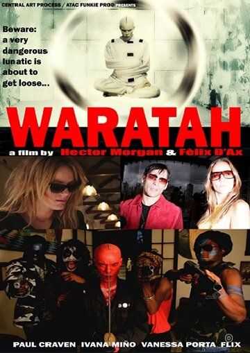 Постер фильма «Waratah: Pandemonium»