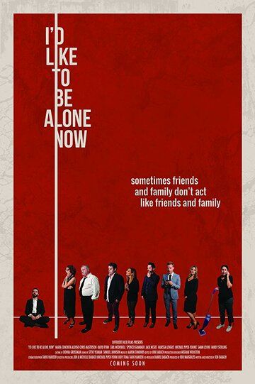 Постер фильма «I'd Like to Be Alone Now»