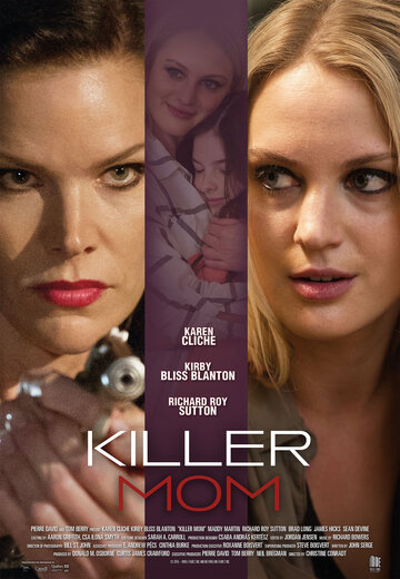Постер фильма «Killer Mom»