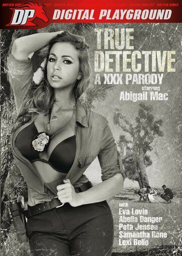 Постер фильма «True Detective: a XXX Parody»