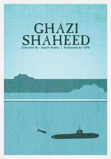 Постер фильма «Ghazi Shaheed»