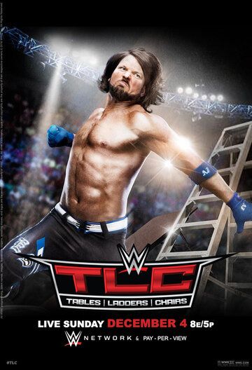 Постер фильма «WWE ТЛС: Столы, лестницы и стулья»