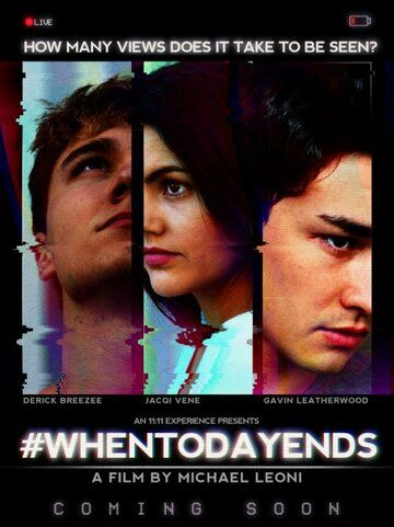 Постер фильма «When Today Ends»