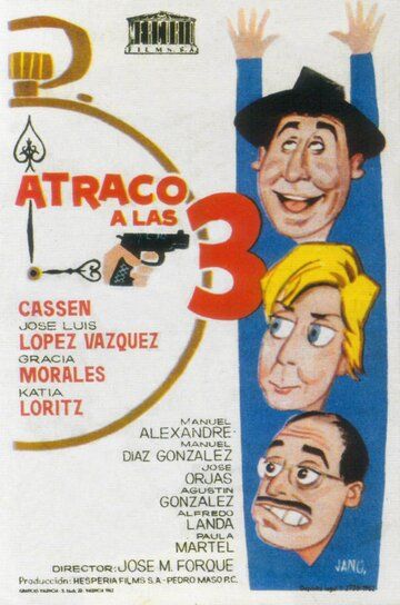 Постер фильма «Atraco a las tres»