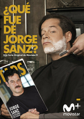 Постер фильма «¿Qué fue de Jorge Sanz? Buena racha»