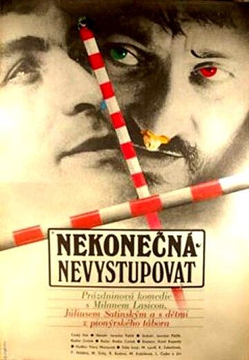 Постер фильма «Nekonecná nevystupovat»