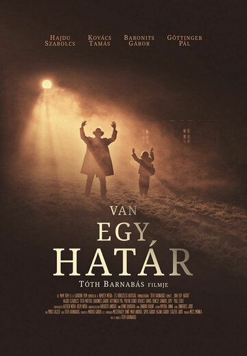 Постер фильма «Van egy határ»