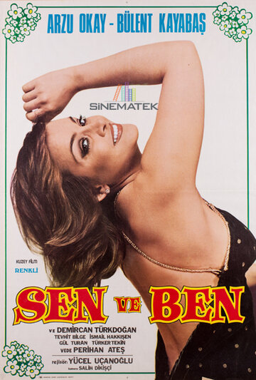 Постер фильма «Sen ve Ben»