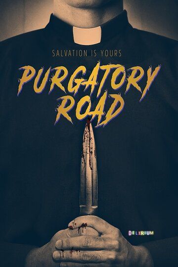 Постер фильма «Purgatory Road»