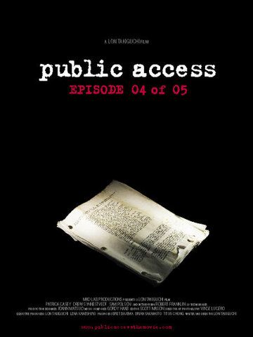 Постер фильма «Public Access: Episode 04 of 05»