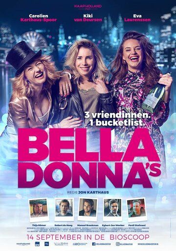 Постер фильма «Bella Donna's»