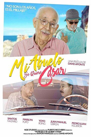 Постер фильма «Mi abuelo se quiere casar»