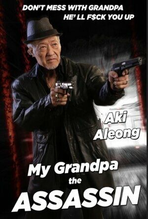 Постер фильма «My Grandpa the Assassin»