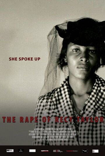 Постер фильма «The Rape of Recy Taylor»