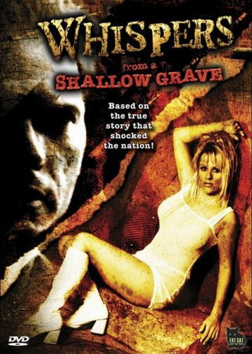 Постер фильма «Whispers from a Shallow Grave»