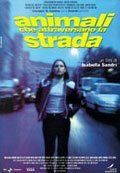 Постер фильма «Animali che attraversano la strada»