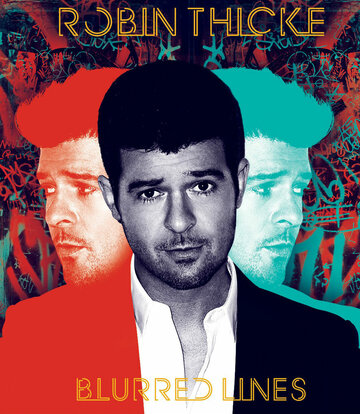 Robin Thicke, feat. T.I. & Pharrell: Blurred Lines