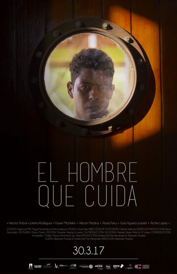Постер фильма «El hombre que cuida»