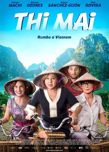 Постер фильма «Thi Mai, rumbo a Vietnam»