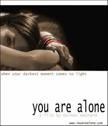 Постер фильма «You Are Alone»