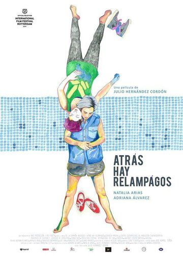 Постер фильма «Atrás hay relámpagos»