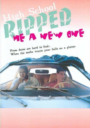 Постер фильма «High School Ripped Me a New One»