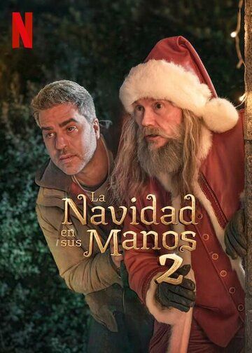 Постер фильма «La Navidad en sus manos 2»
