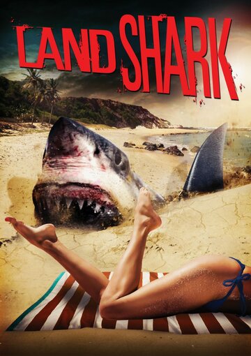 Постер фильма «Land Shark»