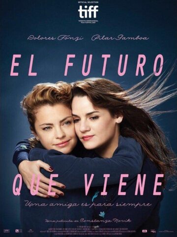 Постер фильма «El futuro que viene»
