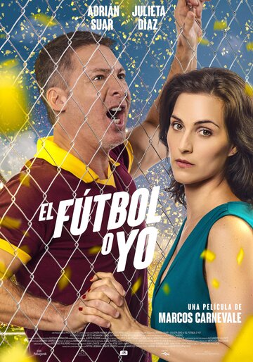 Постер фильма «Футбол или я»