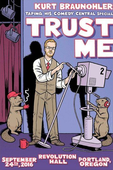Постер фильма «Kurt Braunohler: Trust Me»