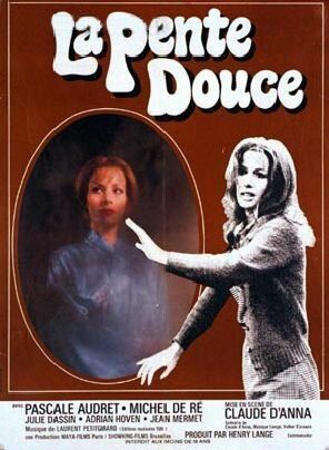 Постер фильма «La pente douce»