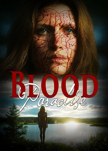 Постер фильма «Blood Paradise»