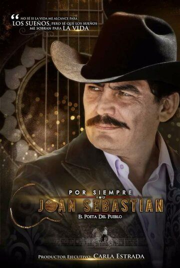 Постер фильма «Por siempre Joan Sebastián»