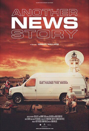 Постер фильма «Another News Story»