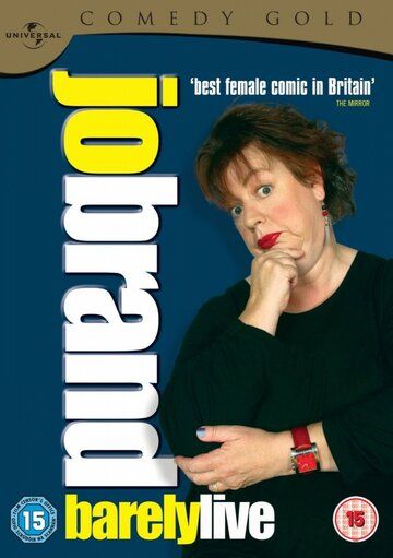 Постер фильма «Jo Brand: Barely Live»