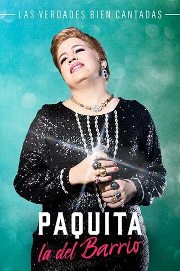 Постер фильма «Пакита Ла дель Баррио»