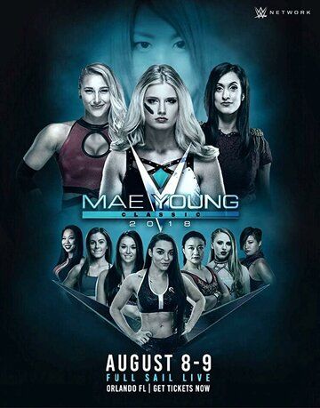Постер фильма «WWE: Mae Young Classic Women Tournament»