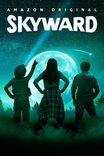 Постер фильма «Skyward»