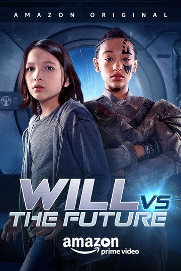 Постер фильма «Will vs. The Future»