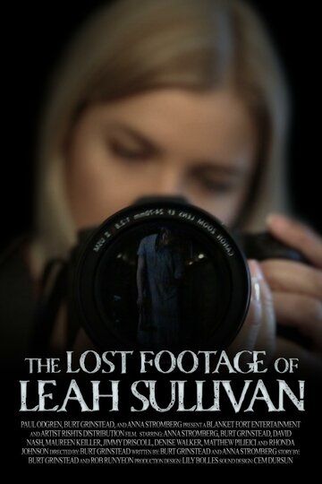 Постер фильма «The Lost Footage of Leah Sullivan»