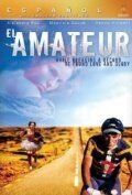 Постер фильма «El amateur»