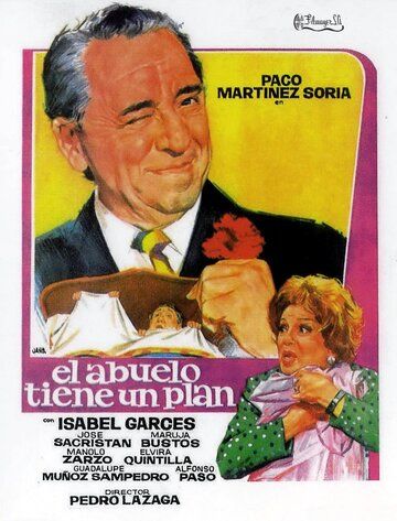 Постер фильма «El abuelo tiene un plan»