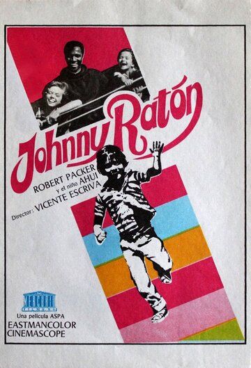 Постер фильма «Johnny Ratón»