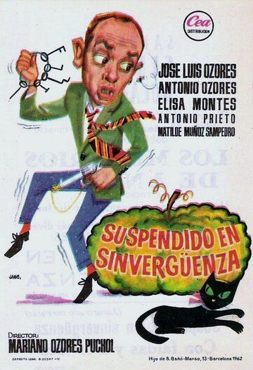 Постер фильма «Suspendido en sinvergüenza»