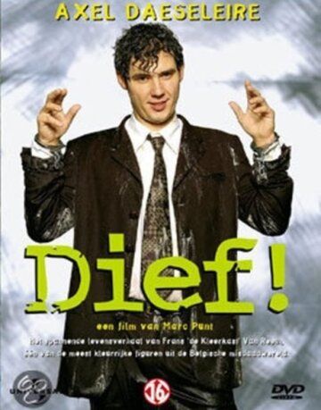 Постер фильма «Dief!»