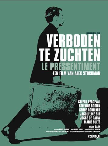 Постер фильма «Verboden te zuchten»